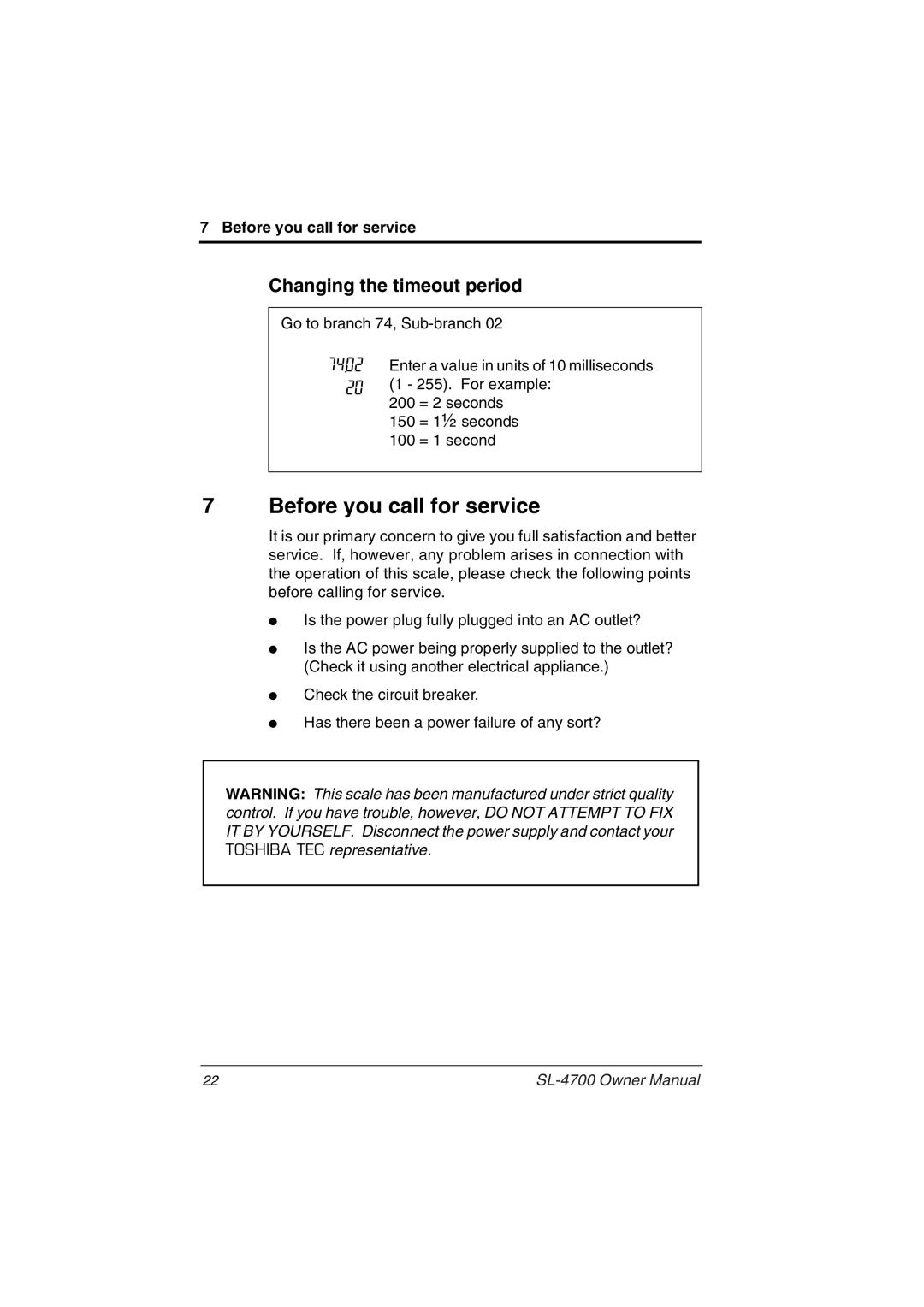 Toshiba SL-4700 owner manual Before you call for service, Changing the timeout period 