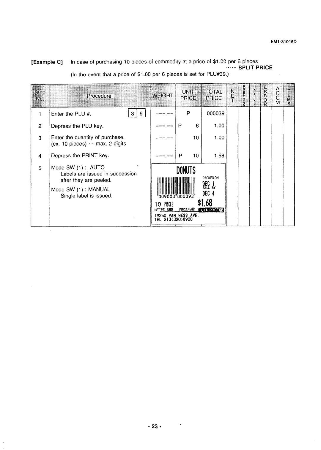 Toshiba EM1-31015, SL-5900, EMl-31015D manual Donuts, Split Price 