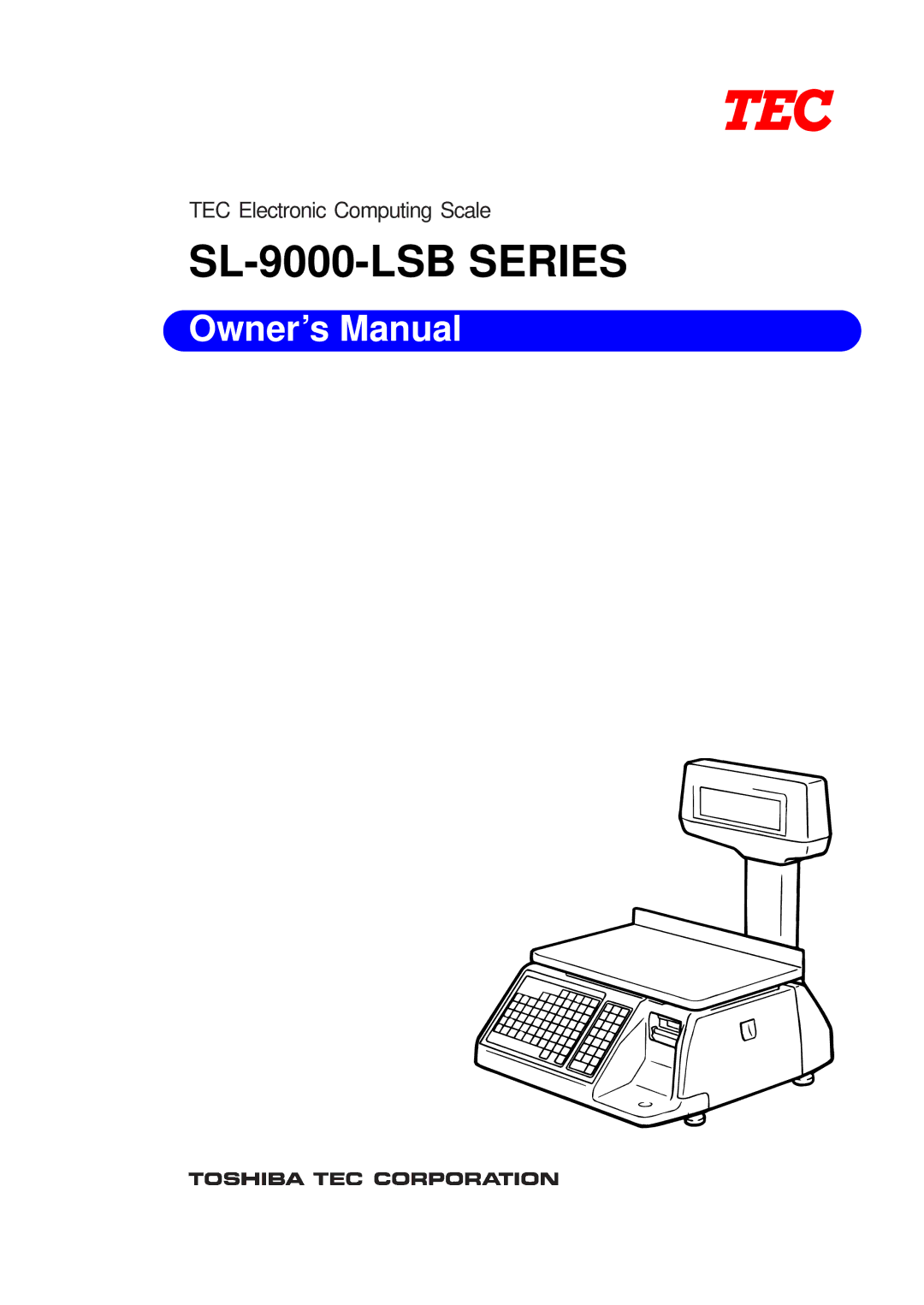 Toshiba EM1-31071GE, SL-9000-LSB SERIES owner manual SL-9000-LSB Series 