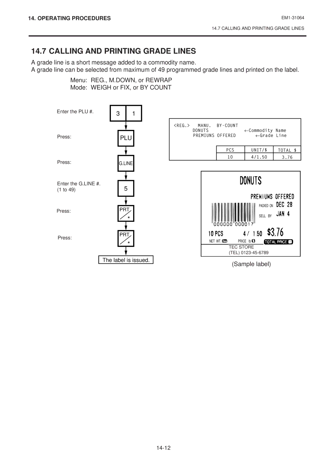 Toshiba SL-9000-FFB, SL-9000N-FFB, EM1-31064JE owner manual Calling and Printing Grade Lines 