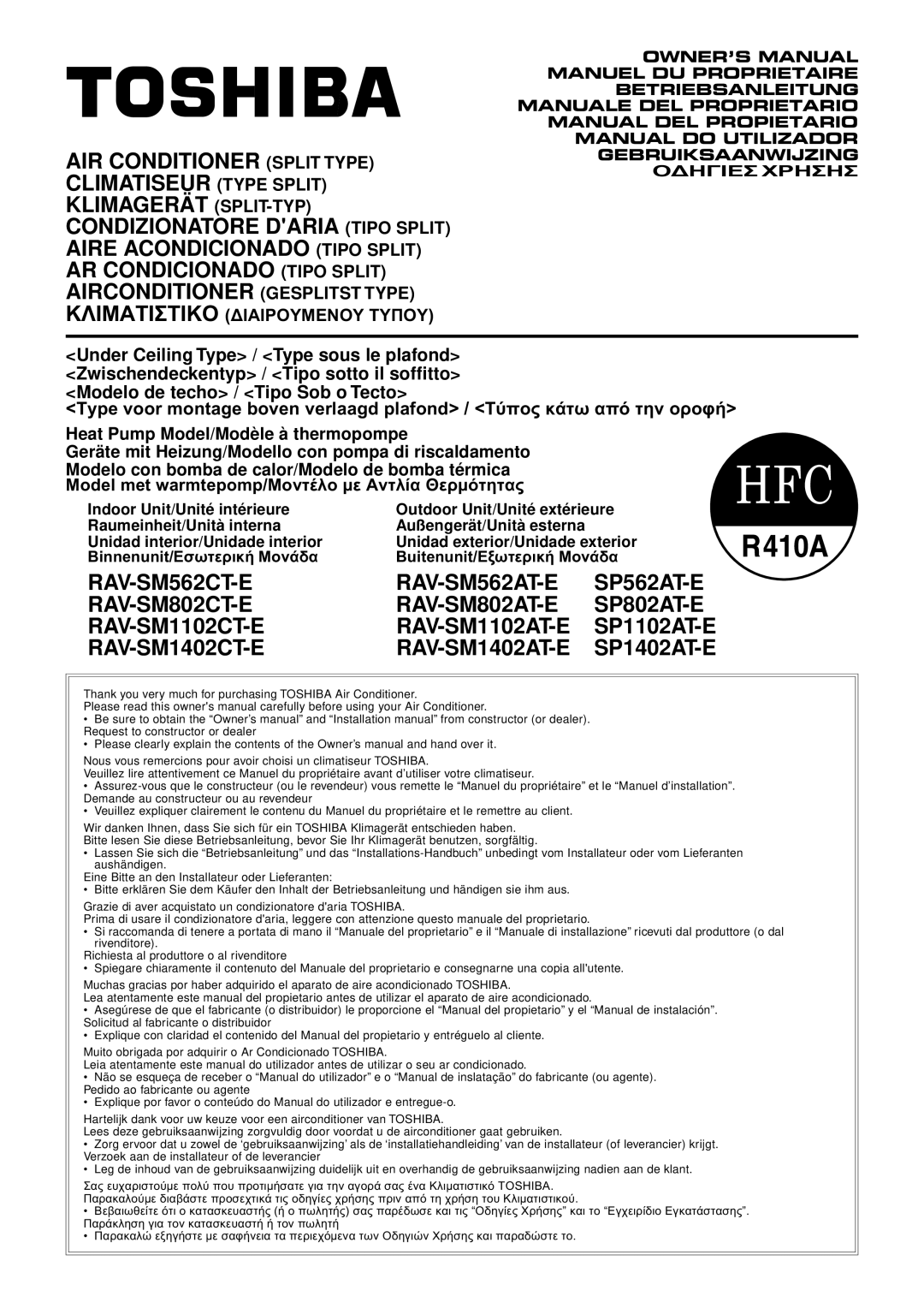 Toshiba SP1102AT-E, SP562AT-E, SP802AT-E, SP1402AT-E manual do utilizador AIR Conditioner Split Type Climatiseur Type Split 