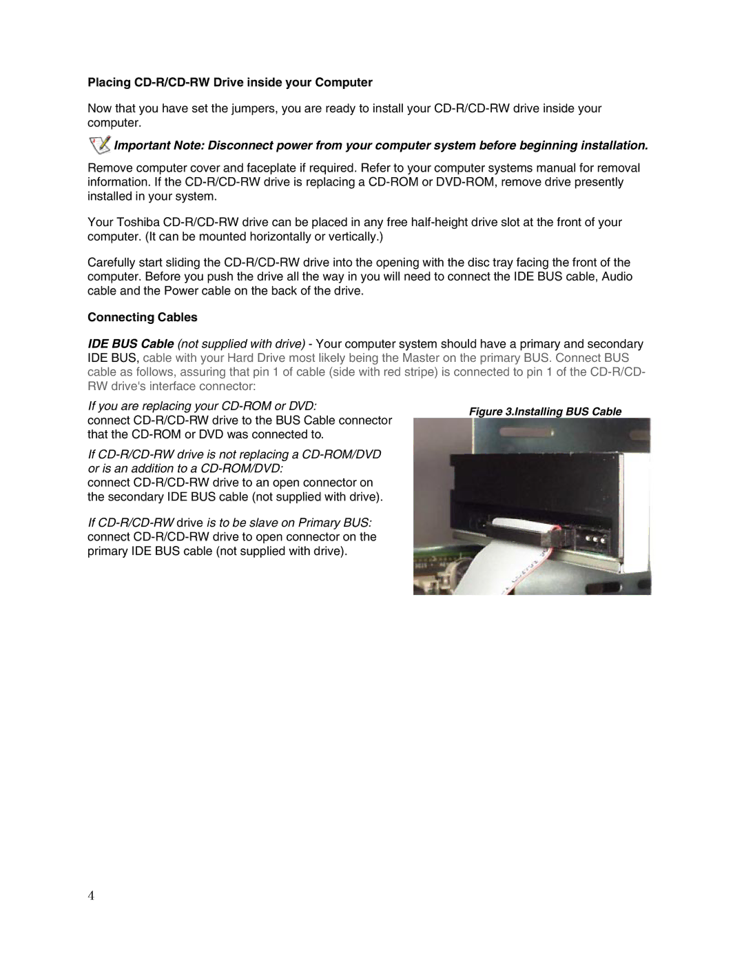 Toshiba SR-M8102 user manual Placing CD-R/CD-RW Drive inside your Computer, Connecting Cables 