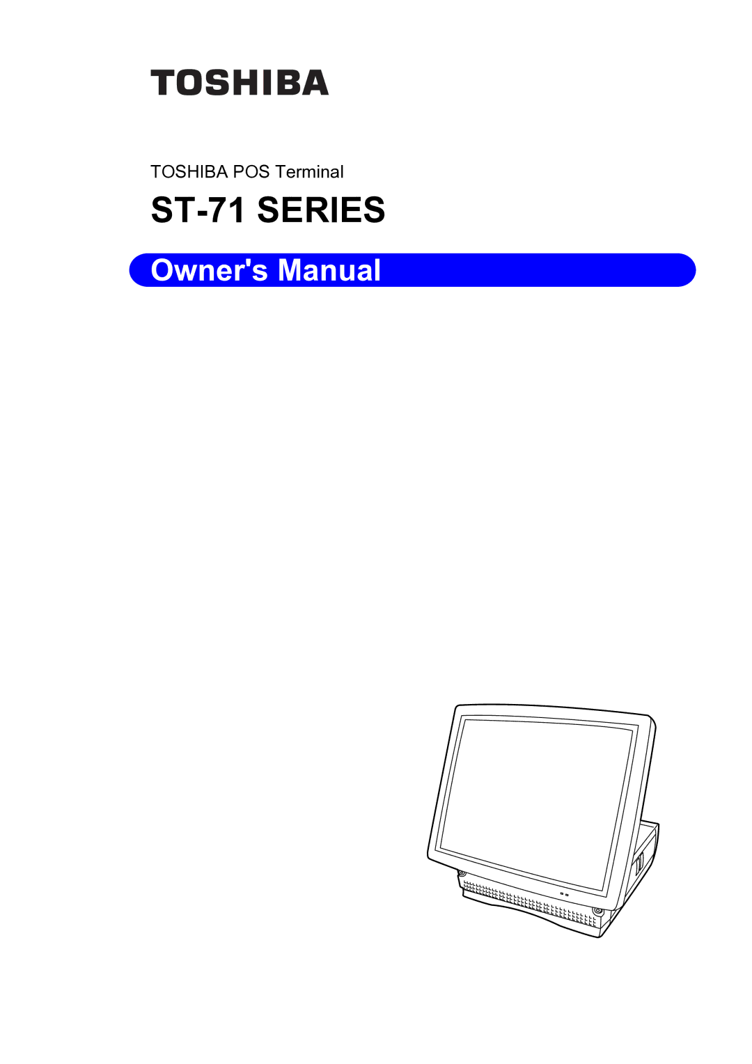 Toshiba owner manual ST-71 Series 