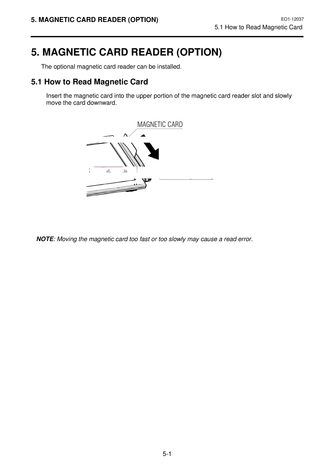 Toshiba ST-A20 SERIES owner manual Magnetic Card Reader Option, How to Read Magnetic Card 