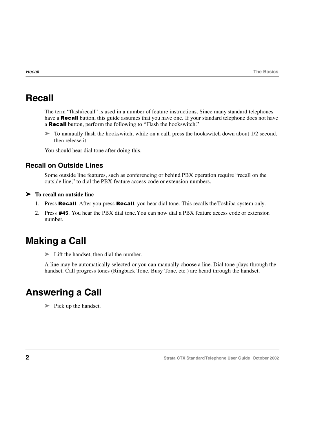 Toshiba Standard Telephone manual Answering a Call, Recall on Outside Lines, To recall an outside line 