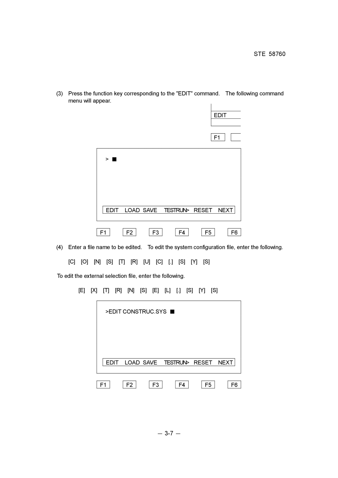 Toshiba STE 58760 instruction manual Edit CONSTRUC.SYS Edit Load Save Testrun Reset Next 