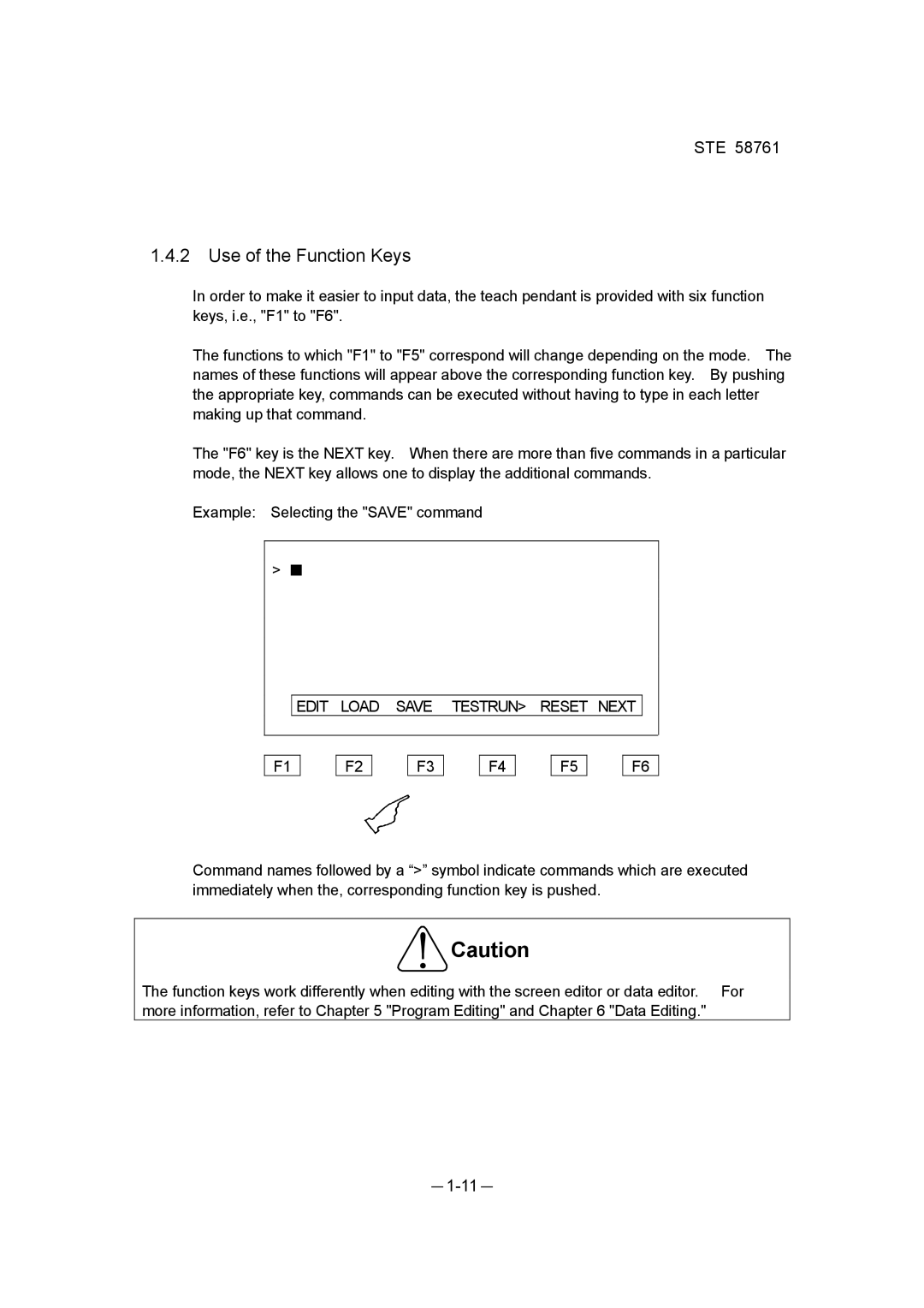 Toshiba ste 58761 instruction manual Use of the Function Keys, Edit Load Save Testrun Reset Next 