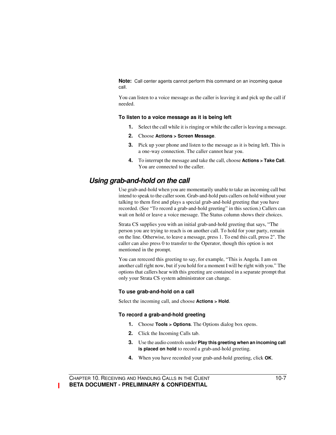 Toshiba Strata CS manual Using grab-and-hold on the call, To listen to a voice message as it is being left 