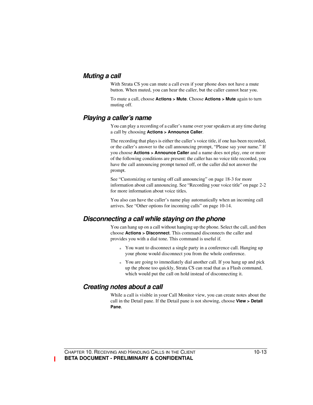 Toshiba Strata CS manual Muting a call, Playing a caller’s name, Disconnecting a call while staying on the phone 