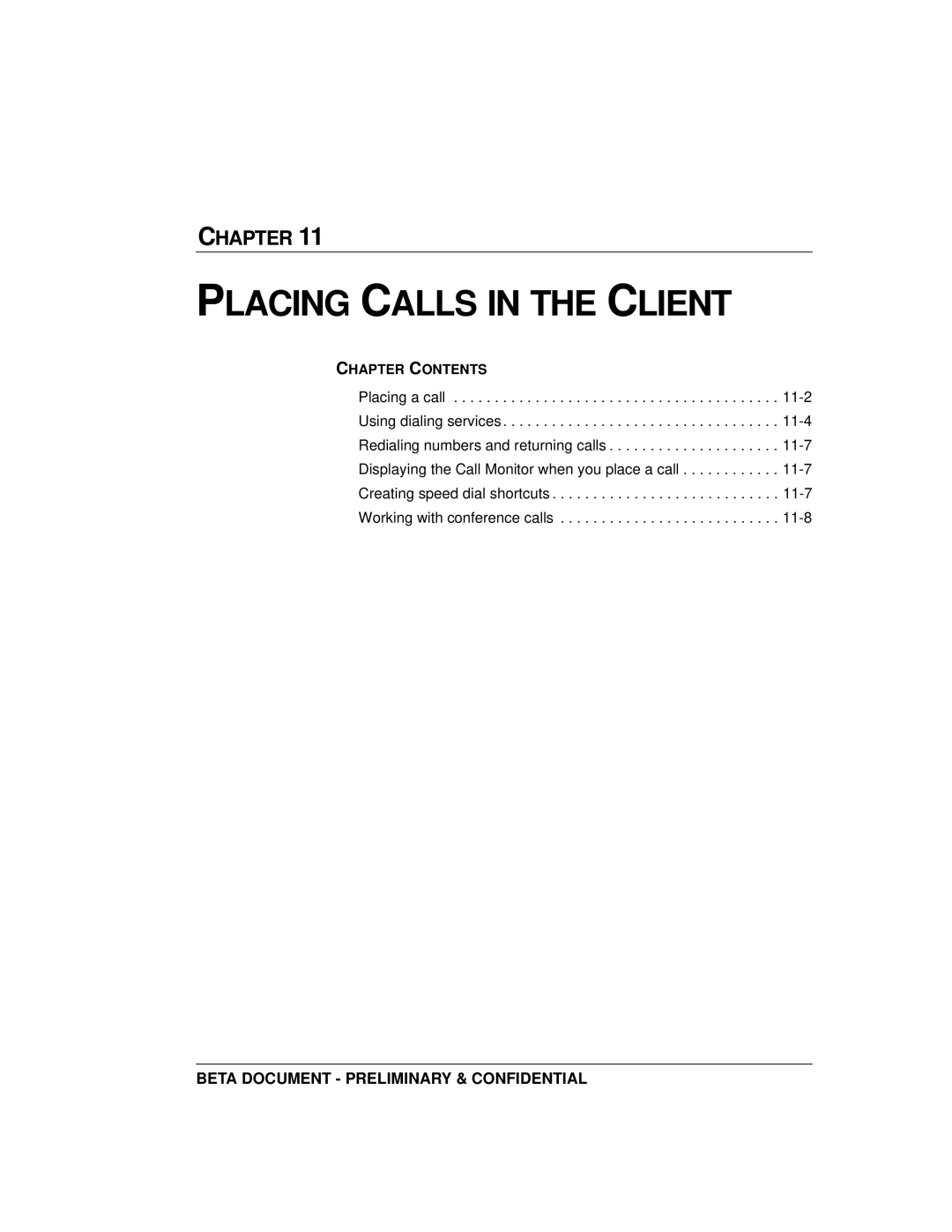 Toshiba Strata CS manual Placing Calls in the Client 