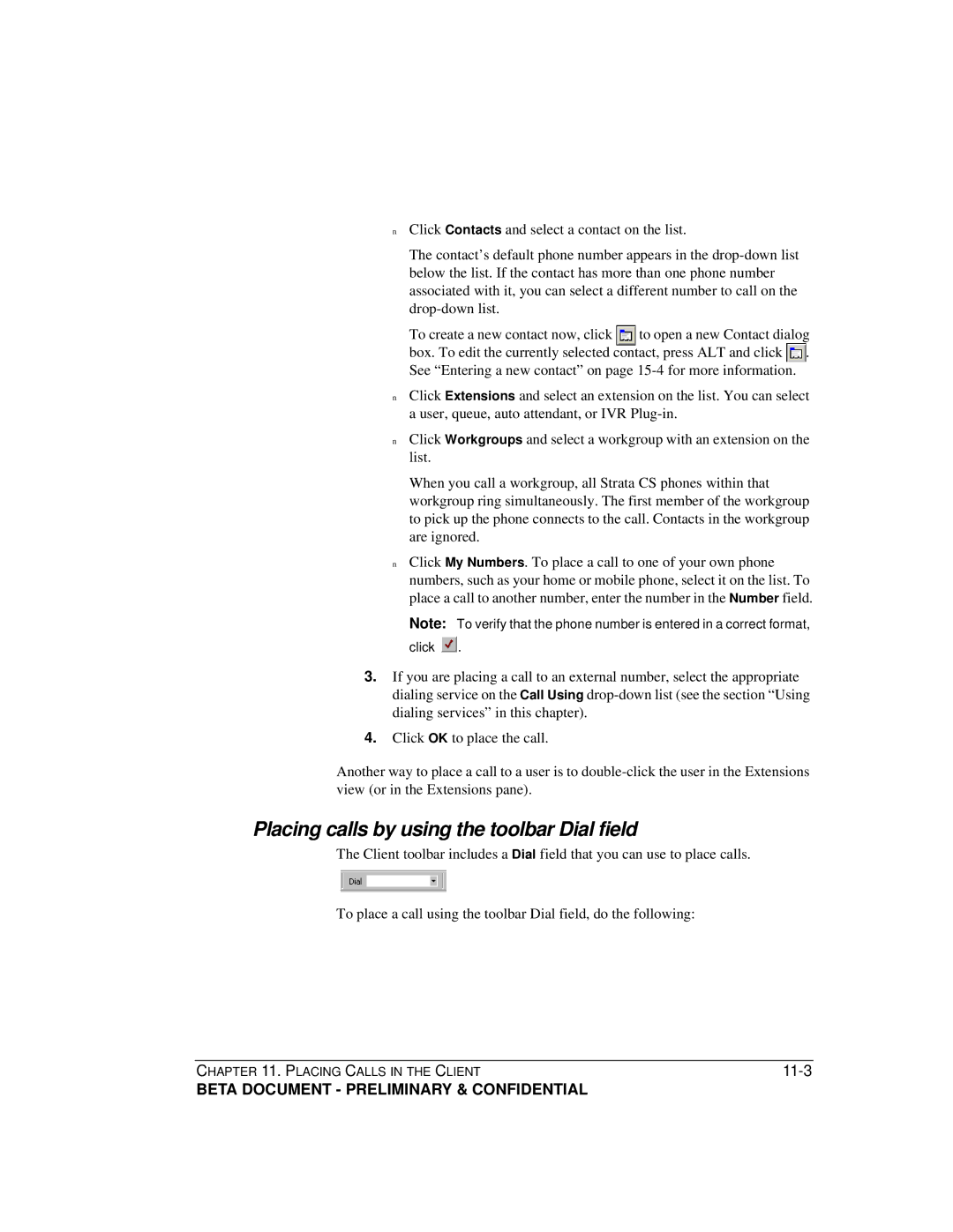 Toshiba Strata CS manual Placing calls by using the toolbar Dial field 