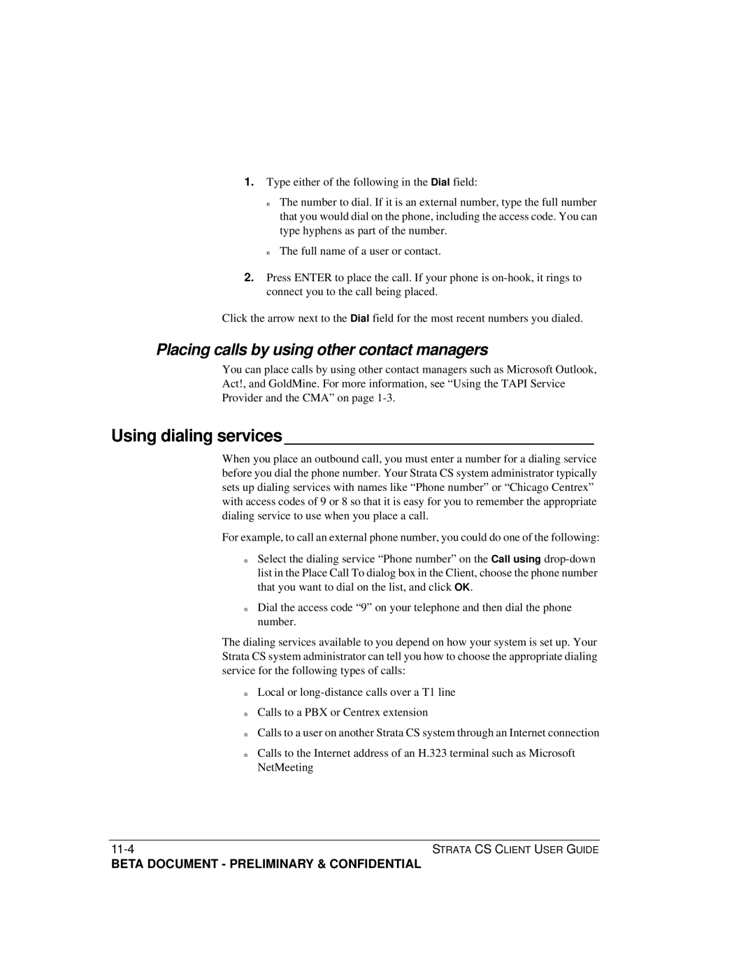 Toshiba Strata CS manual Using dialing services, Placing calls by using other contact managers 