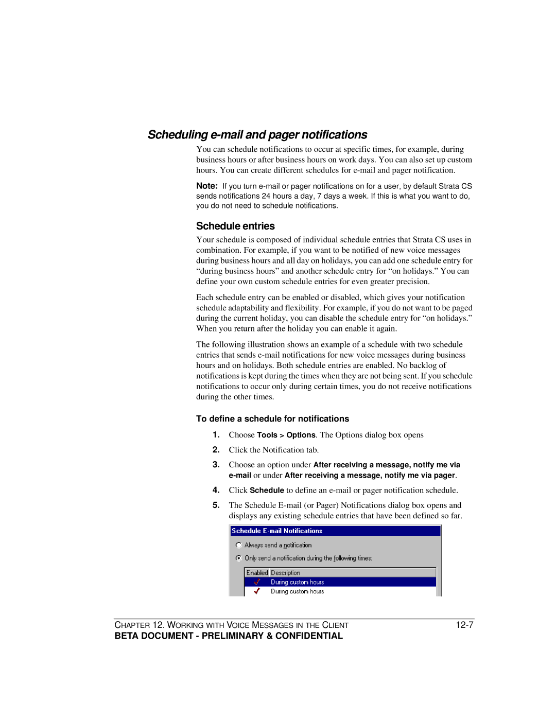 Toshiba Strata CS Scheduling e-mail and pager notifications, Schedule entries, To define a schedule for notifications 