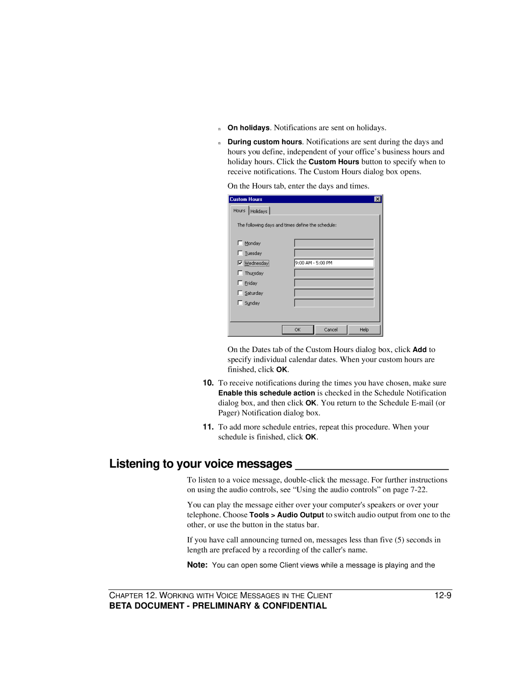 Toshiba Strata CS manual Listening to your voice messages, On holidays. Notifications are sent on holidays 