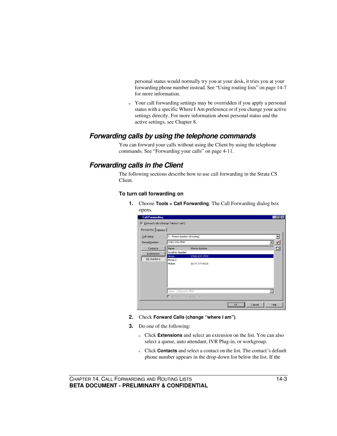 Toshiba Strata CS manual Forwarding calls by using the telephone commands, Forwarding calls in the Client 