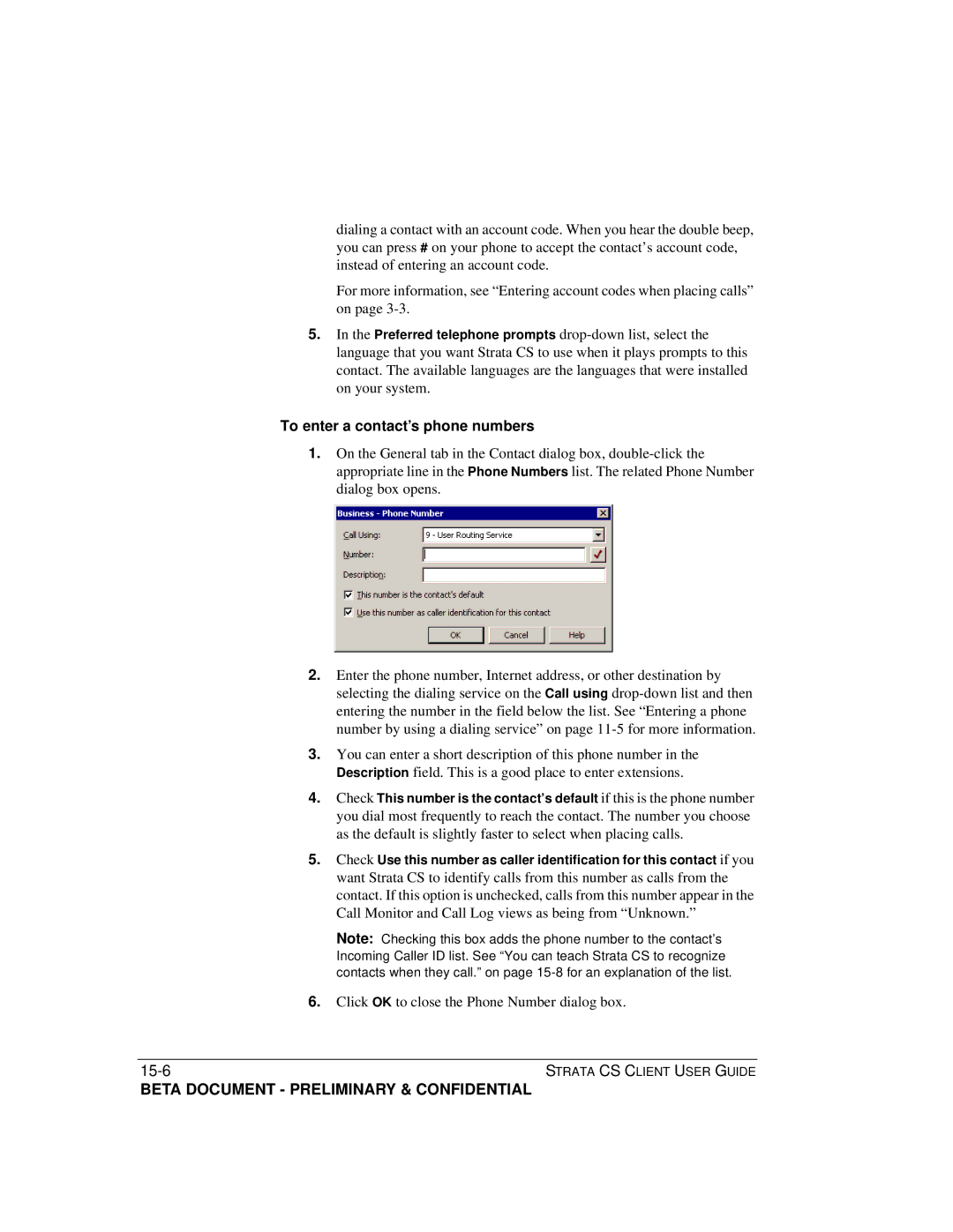 Toshiba Strata CS manual To enter a contact’s phone numbers, Click OK to close the Phone Number dialog box 