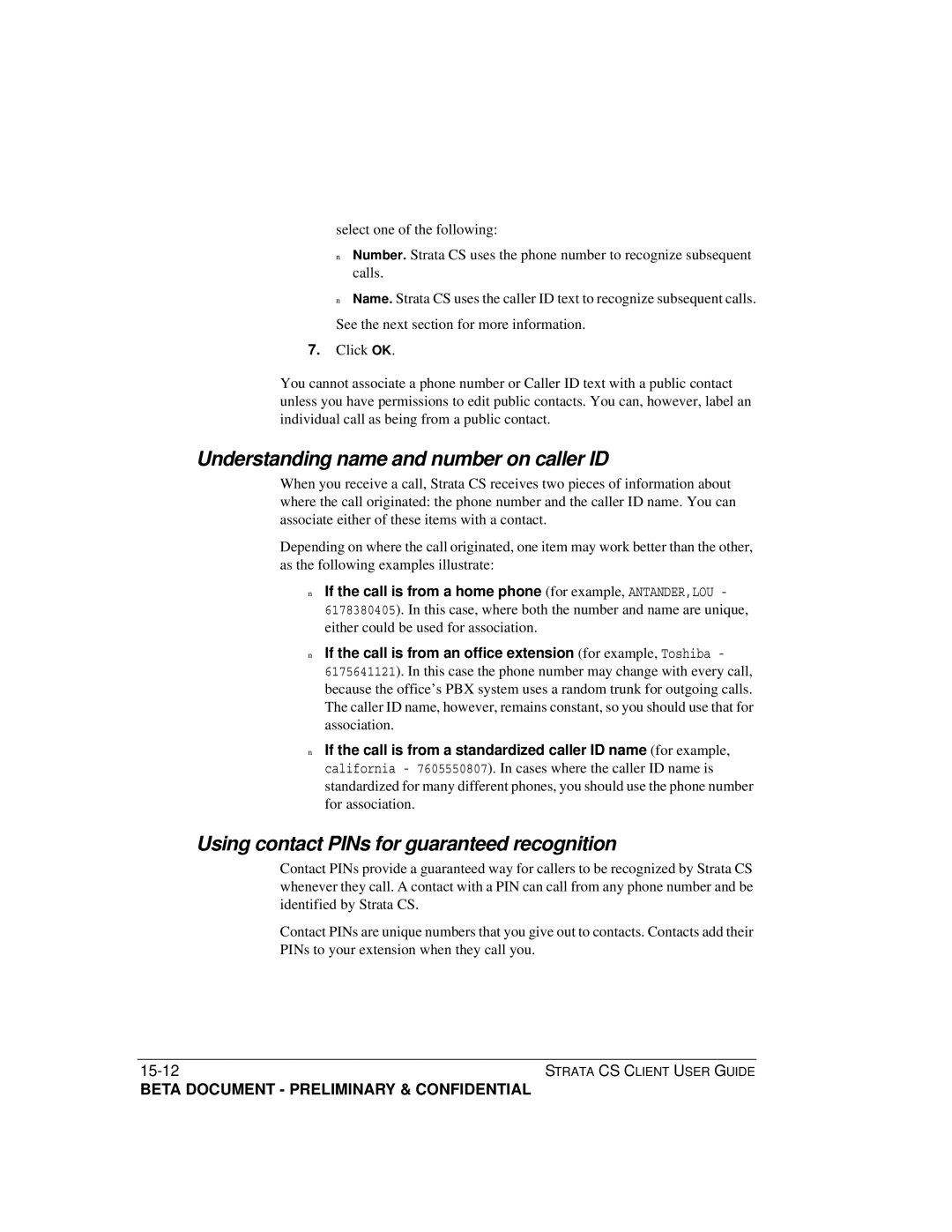 Toshiba Strata CS manual Understanding name and number on caller ID, Using contact PINs for guaranteed recognition 