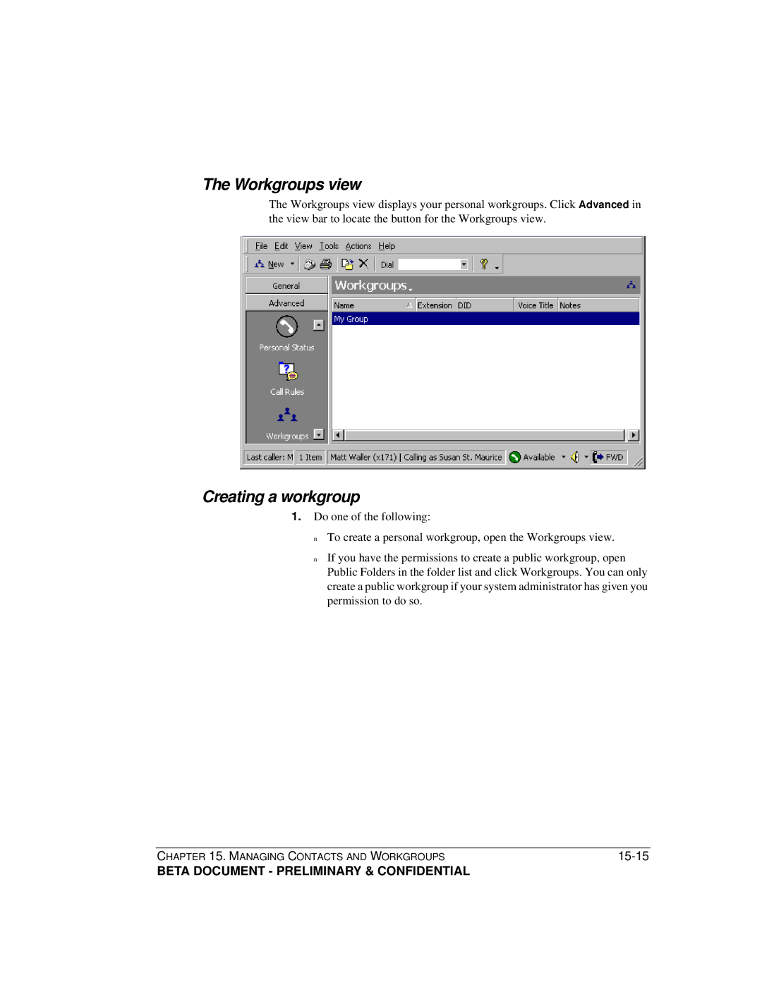 Toshiba Strata CS manual Workgroups view, Creating a workgroup 