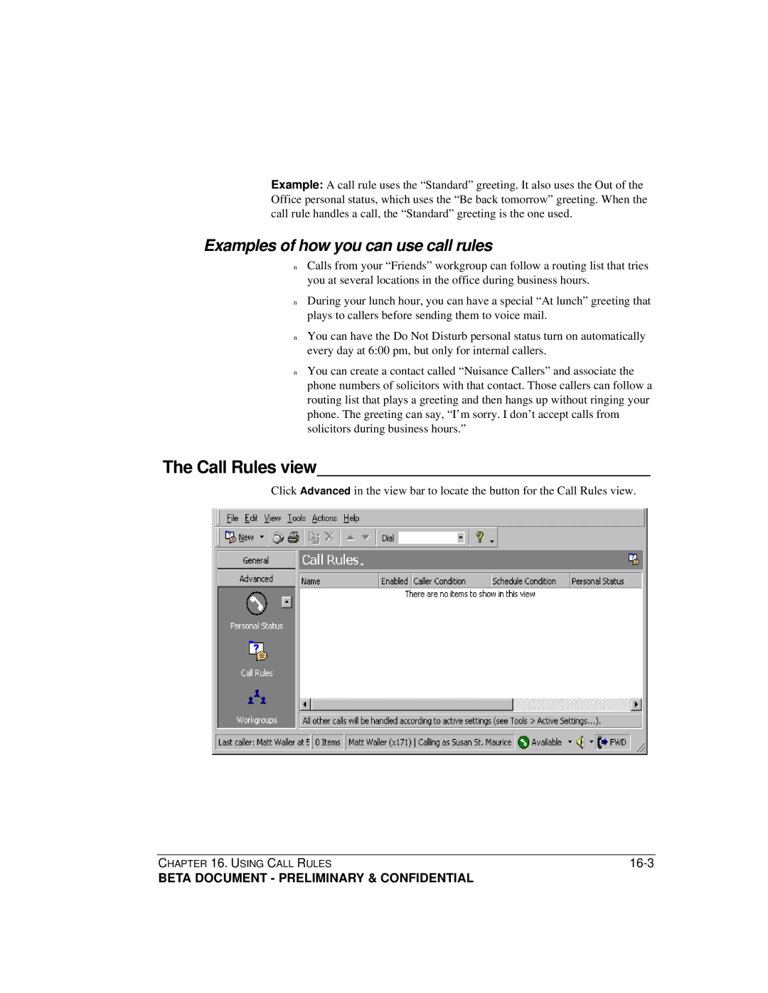 Toshiba Strata CS manual Call Rules view, Examples of how you can use call rules 