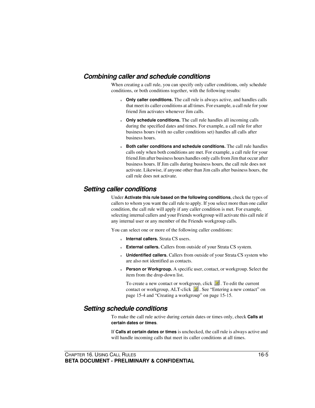 Toshiba Strata CS manual Combining caller and schedule conditions, Setting caller conditions, Setting schedule conditions 