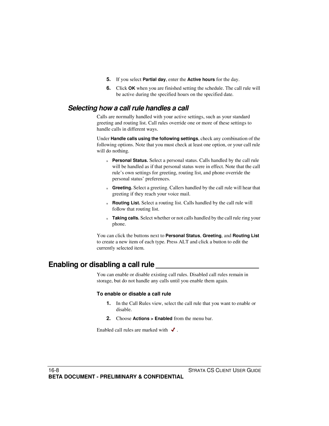 Toshiba Strata CS manual Enabling or disabling a call rule, Selecting how a call rule handles a call 