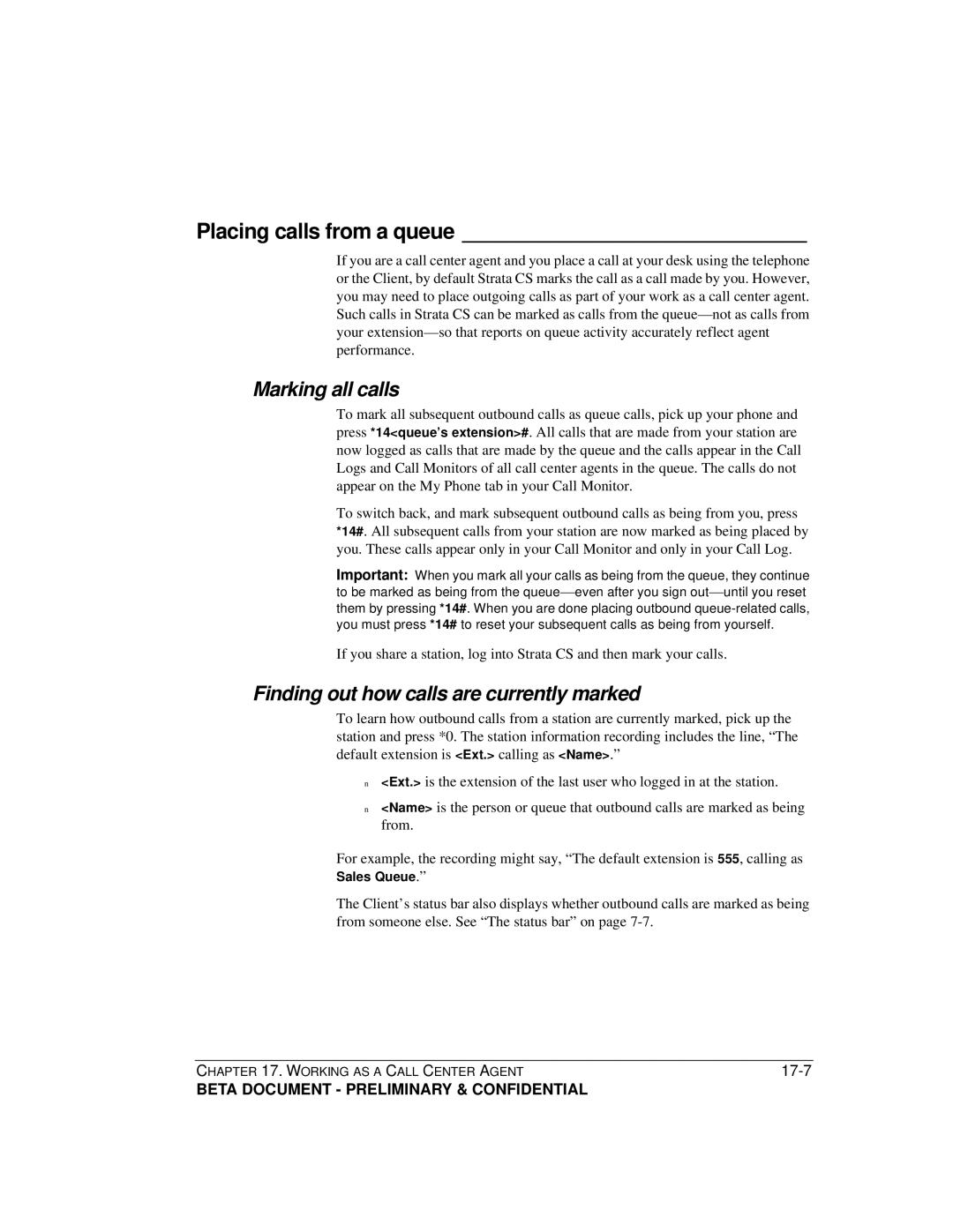 Toshiba Strata CS manual Placing calls from a queue, Marking all calls, Finding out how calls are currently marked 