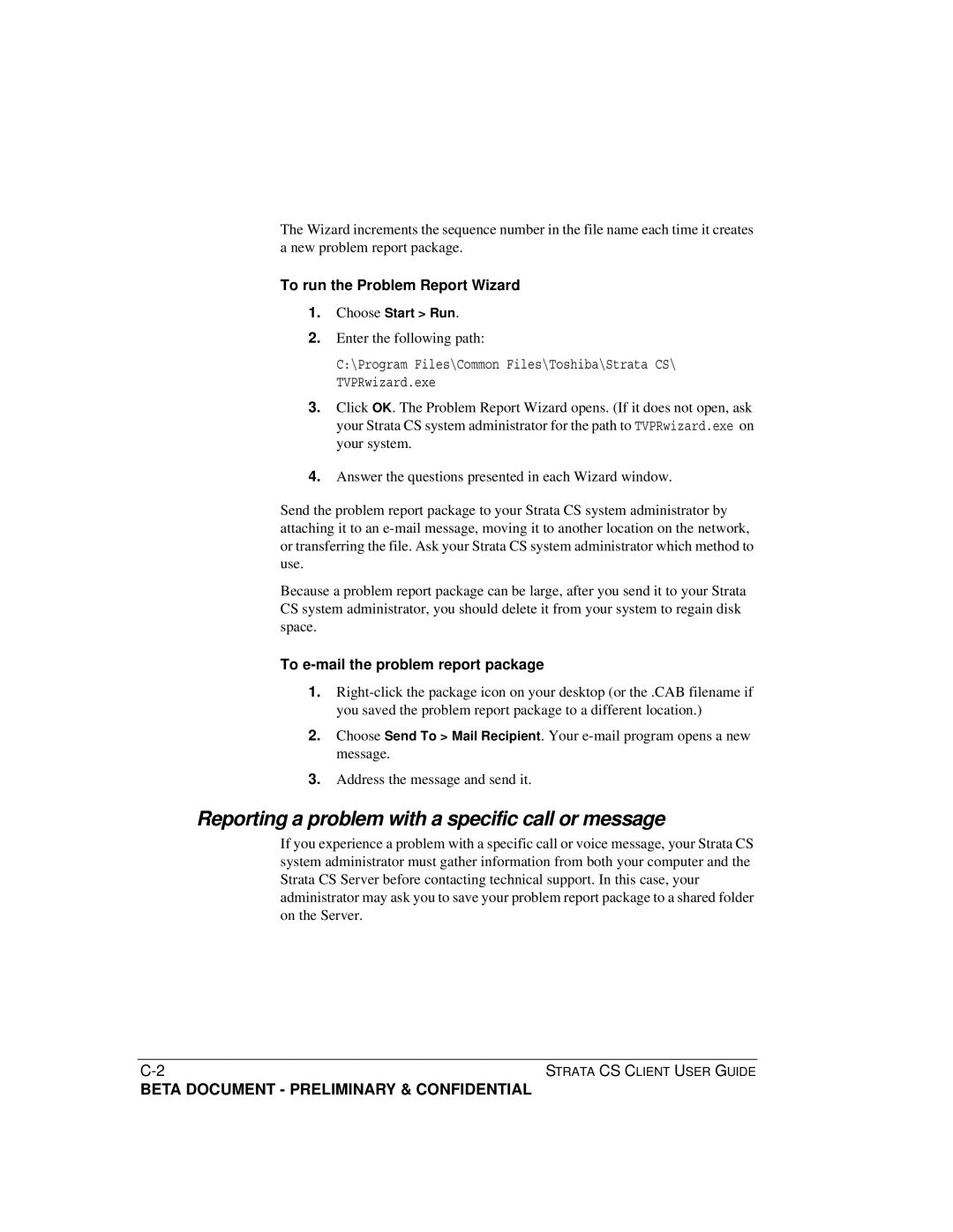 Toshiba Strata CS manual Reporting a problem with a specific call or message, To run the Problem Report Wizard 