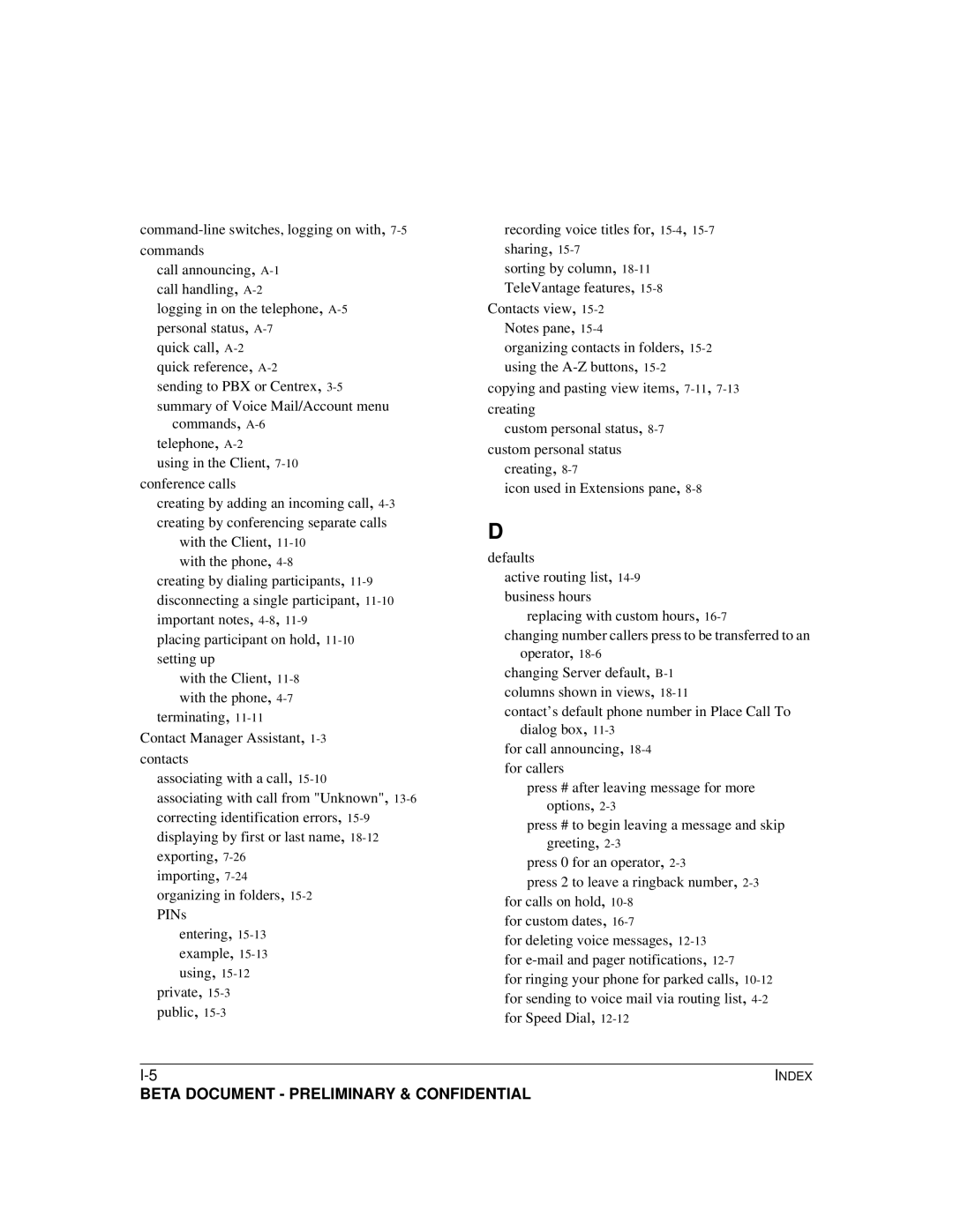 Toshiba Strata CS manual Command-line switches, logging on with, 7-5commands, Placing participant on hold, setting up 