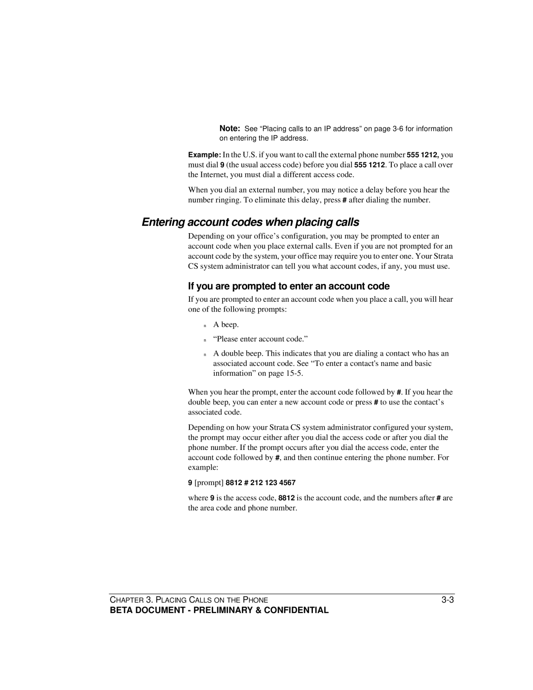 Toshiba Strata CS manual Entering account codes when placing calls, If you are prompted to enter an account code 