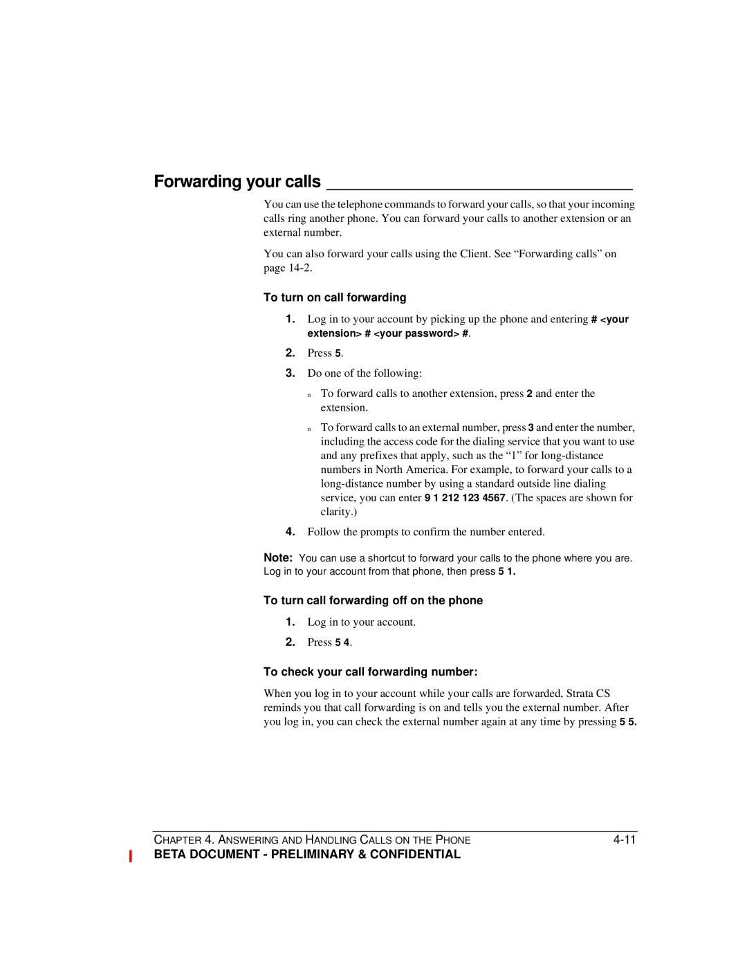 Toshiba Strata CS manual Forwarding your calls, To turn on call forwarding, To turn call forwarding off on the phone 