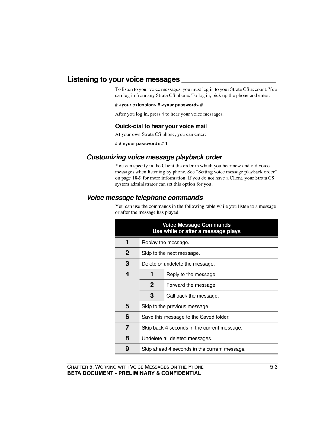 Toshiba Strata CS manual Listening to your voice messages, Customizing voice message playback order 