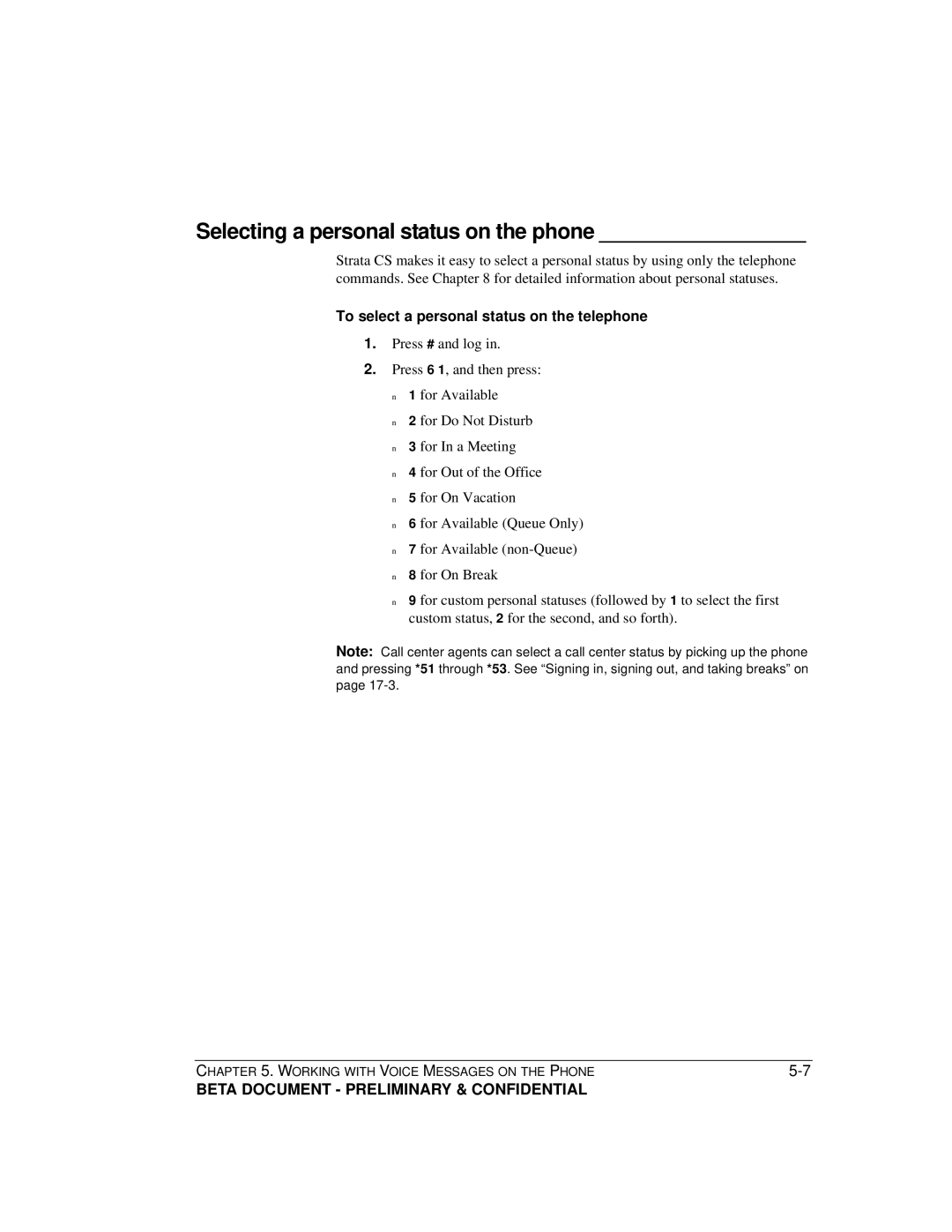 Toshiba Strata CS manual Selecting a personal status on the phone, To select a personal status on the telephone 