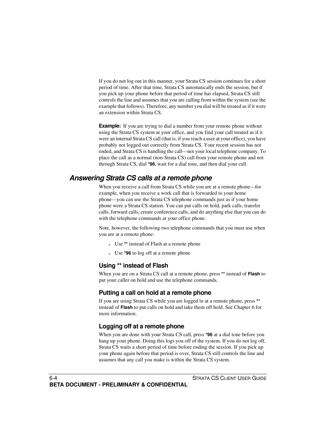 Toshiba manual Answering Strata CS calls at a remote phone, Using ** instead of Flash, Logging off at a remote phone 