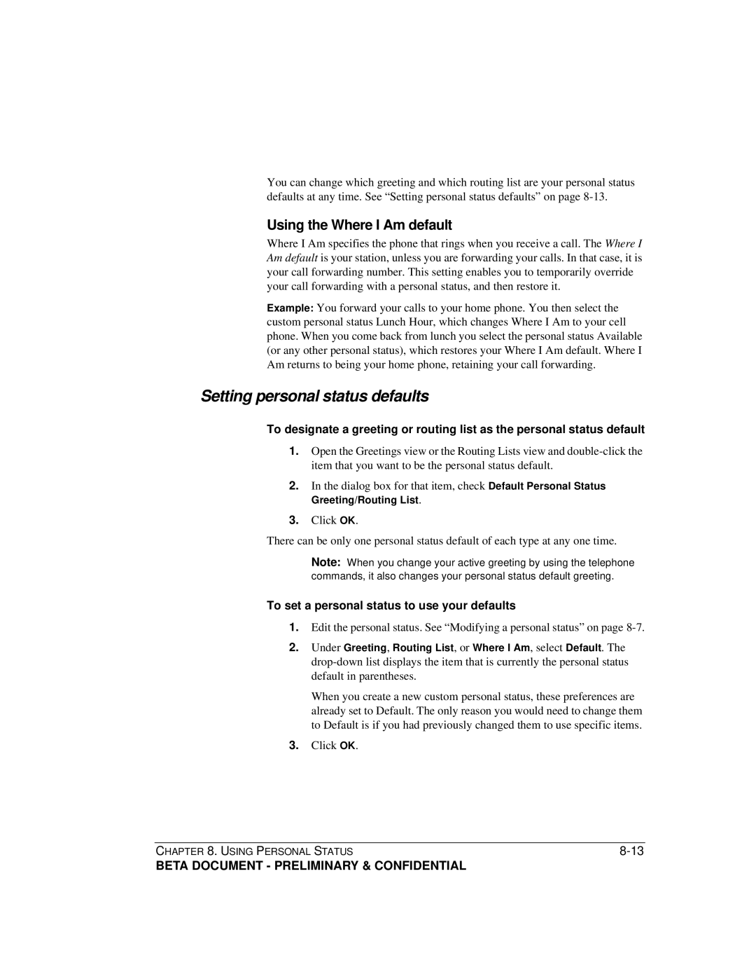 Toshiba Strata CS manual Setting personal status defaults, Using the Where I Am default 