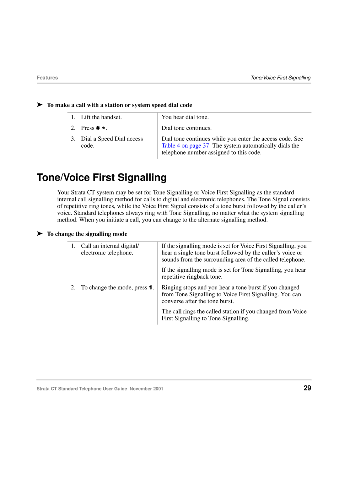 Toshiba Strata CT manual Tone/Voice First Signalling, To make a call with a station or system speed dial code 