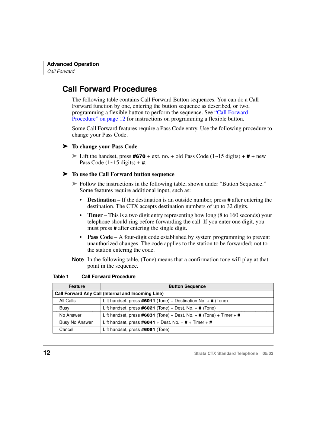 Toshiba Strata CTX manual Call Forward Procedures, To change your Pass Code, To use the Call Forward button sequence 