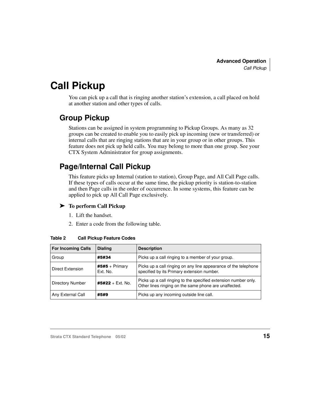 Toshiba Strata CTX manual Group Pickup, Page/Internal Call Pickup, To perform Call Pickup 