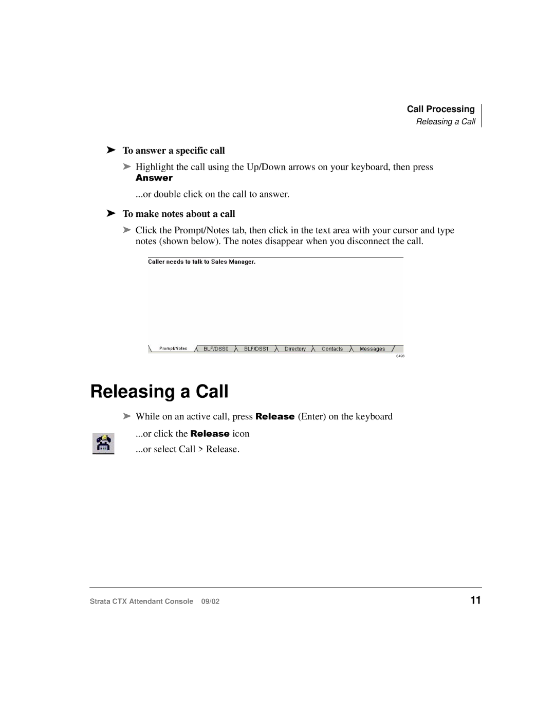 Toshiba Strata CTX manual Releasing a Call, To answer a specific call, To make notes about a call 