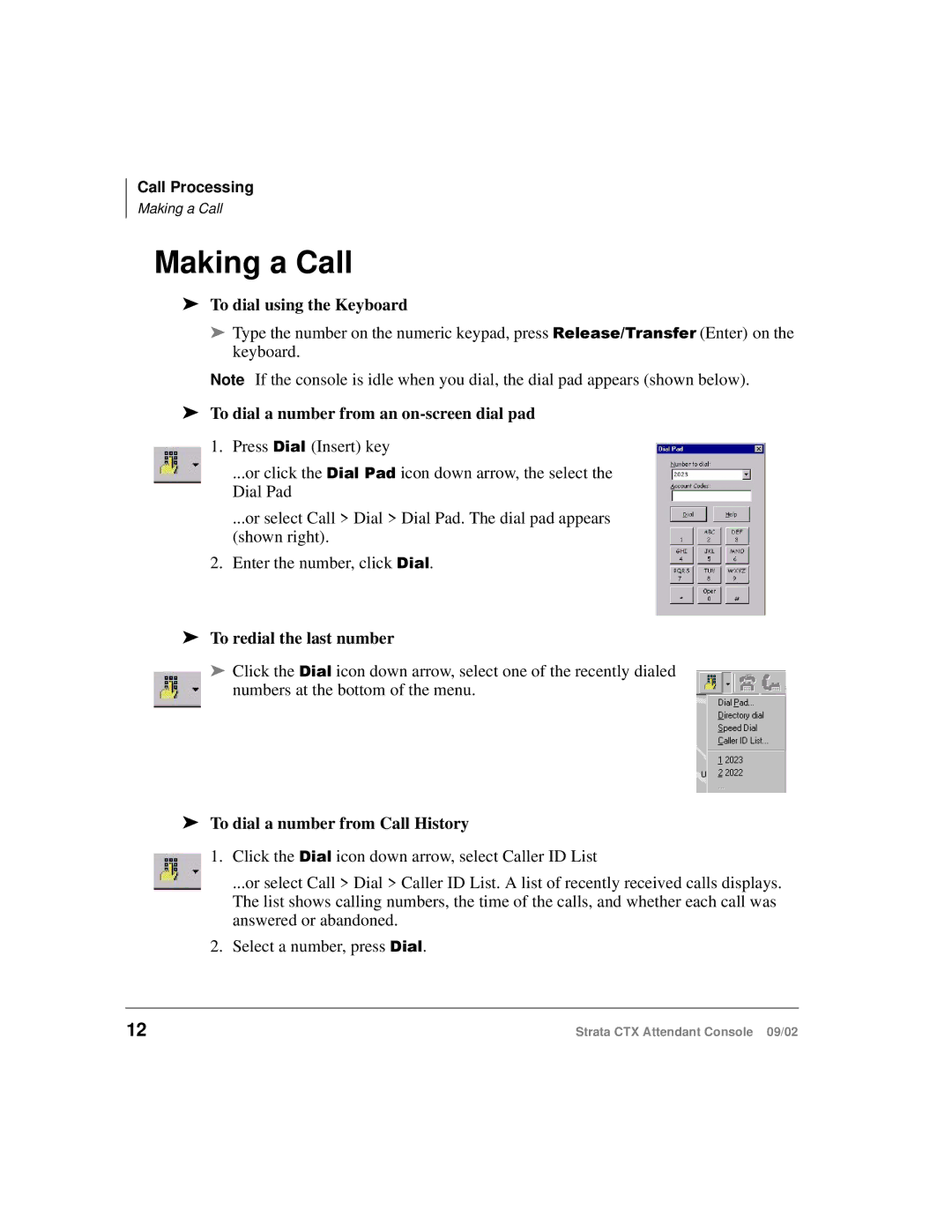 Toshiba Strata CTX manual Making a Call, To dial using the Keyboard, To dial a number from an on-screen dial pad 