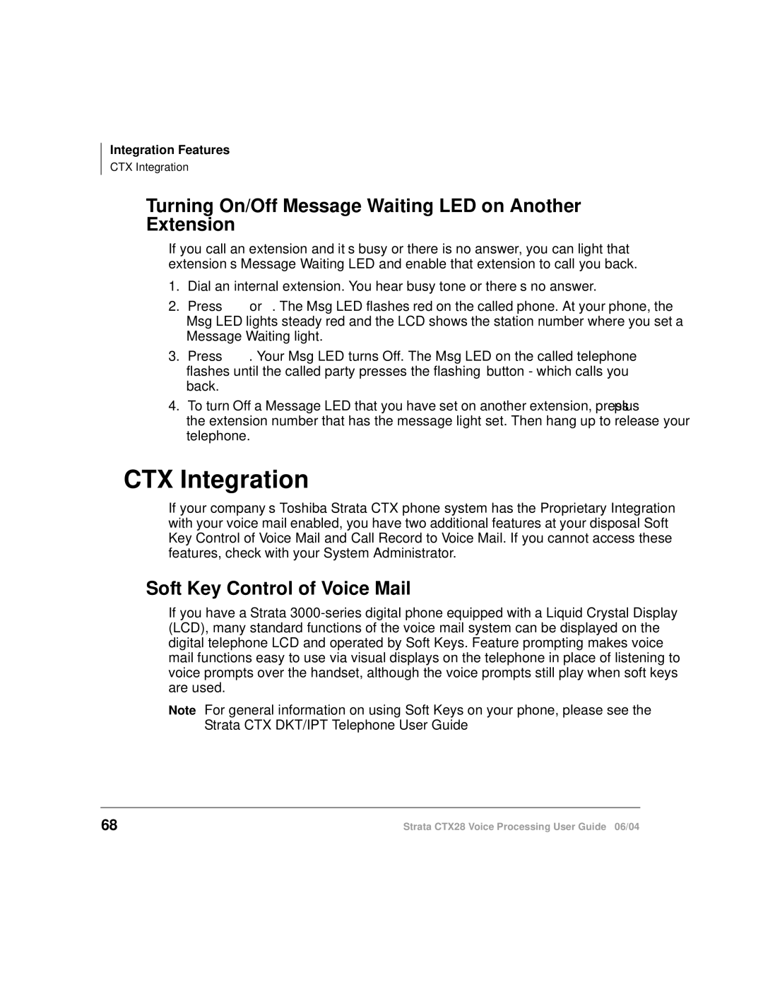 Toshiba Strata CTX28 manual CTX Integration, Turning On/Off Message Waiting LED on Another Extension 