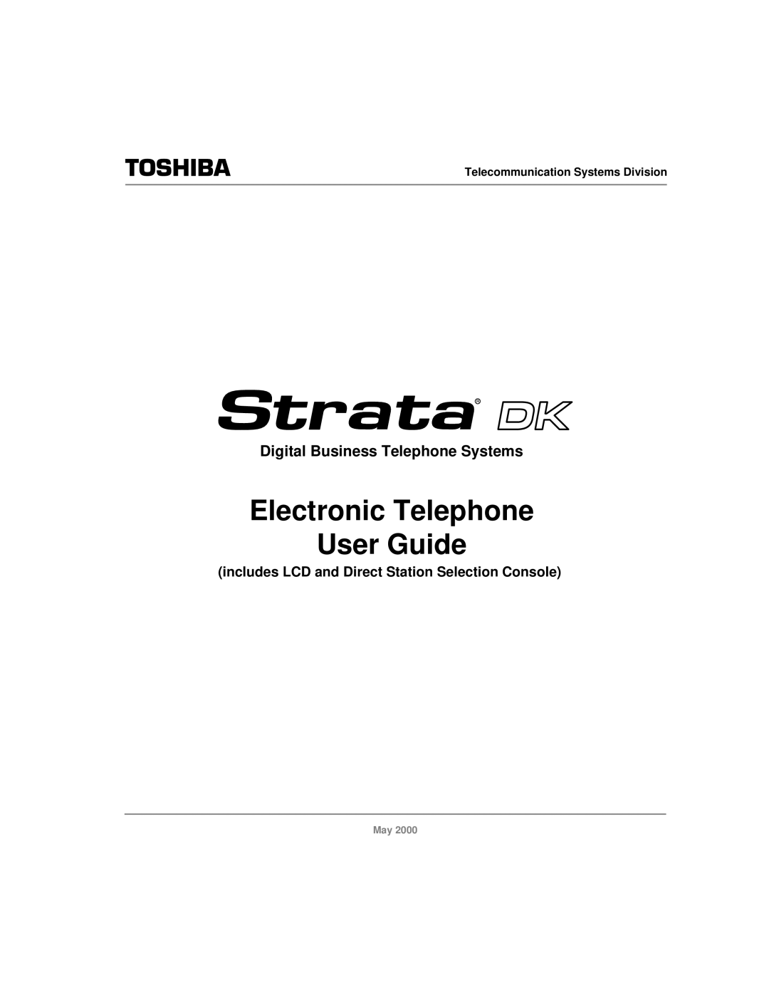 Toshiba Strata DK manual Electronic Telephone User Guide 