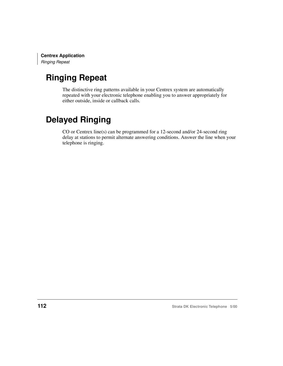 Toshiba Strata DK manual Ringing Repeat, Delayed Ringing 