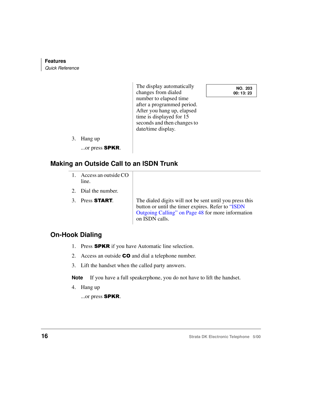 Toshiba Strata DK manual Making an Outside Call to an Isdn Trunk, On-Hook Dialing 