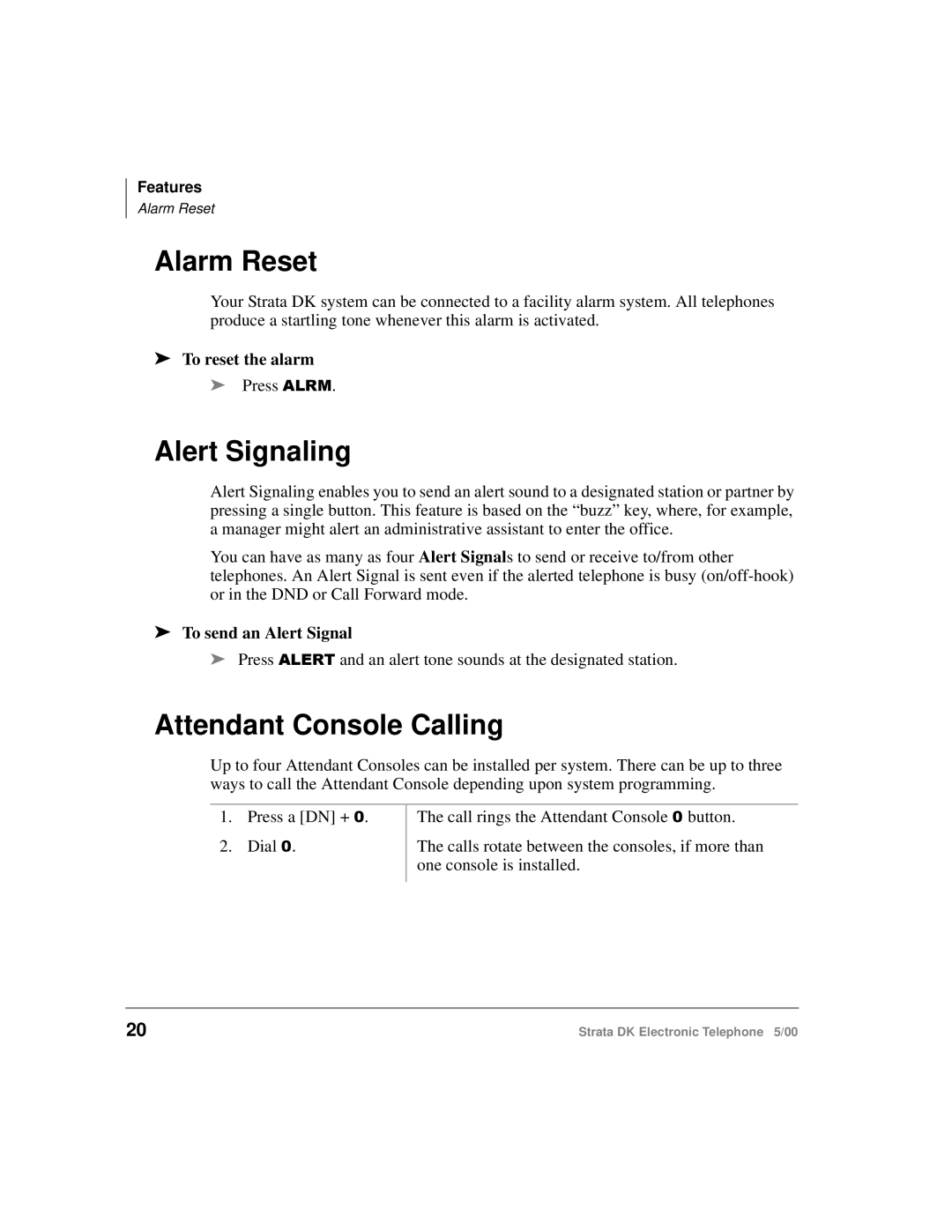 Toshiba Strata DK Alarm Reset, Alert Signaling, Attendant Console Calling, To reset the alarm, To send an Alert Signal 