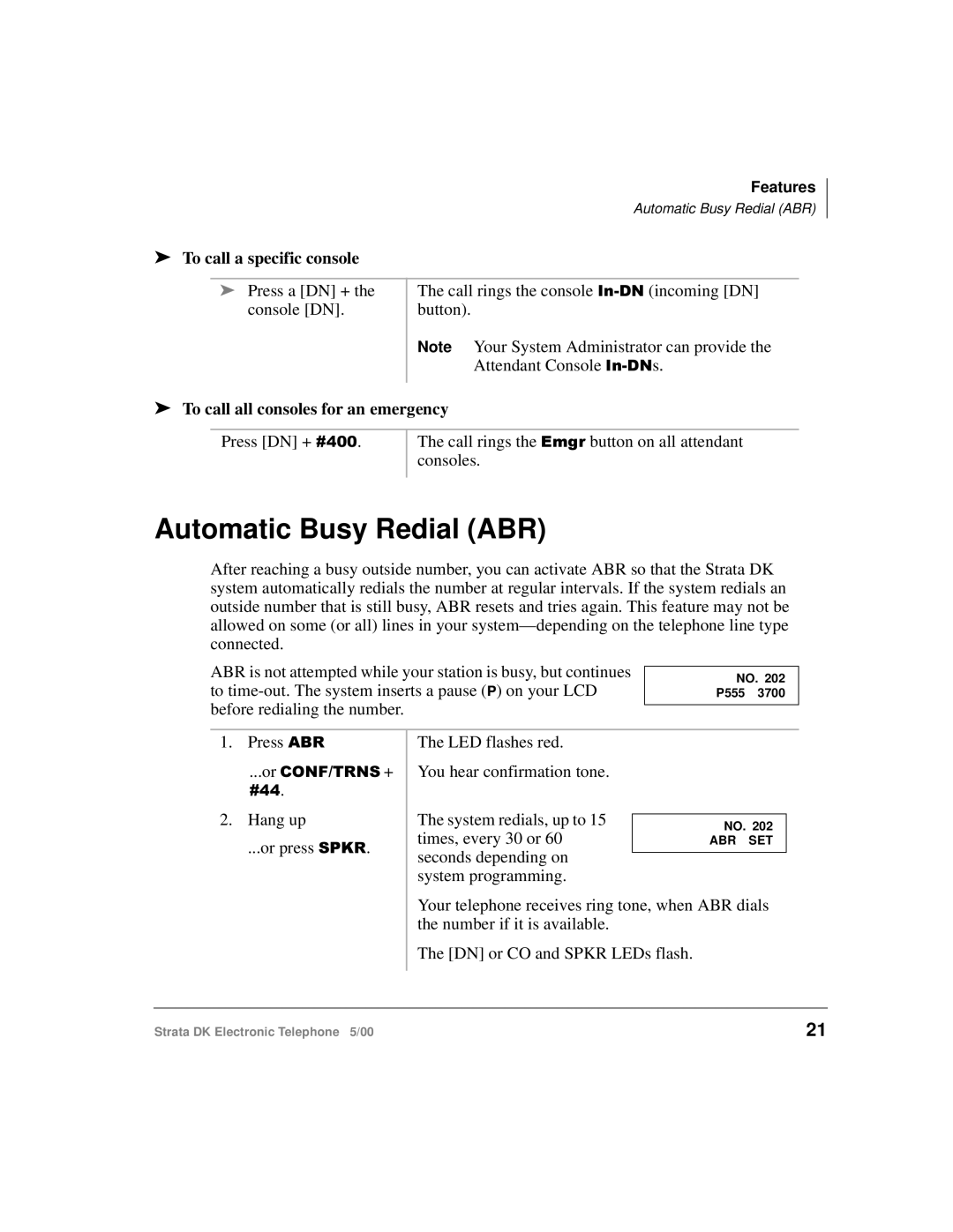 Toshiba Strata DK manual Automatic Busy Redial ABR, To call a specific console, To call all consoles for an emergency 