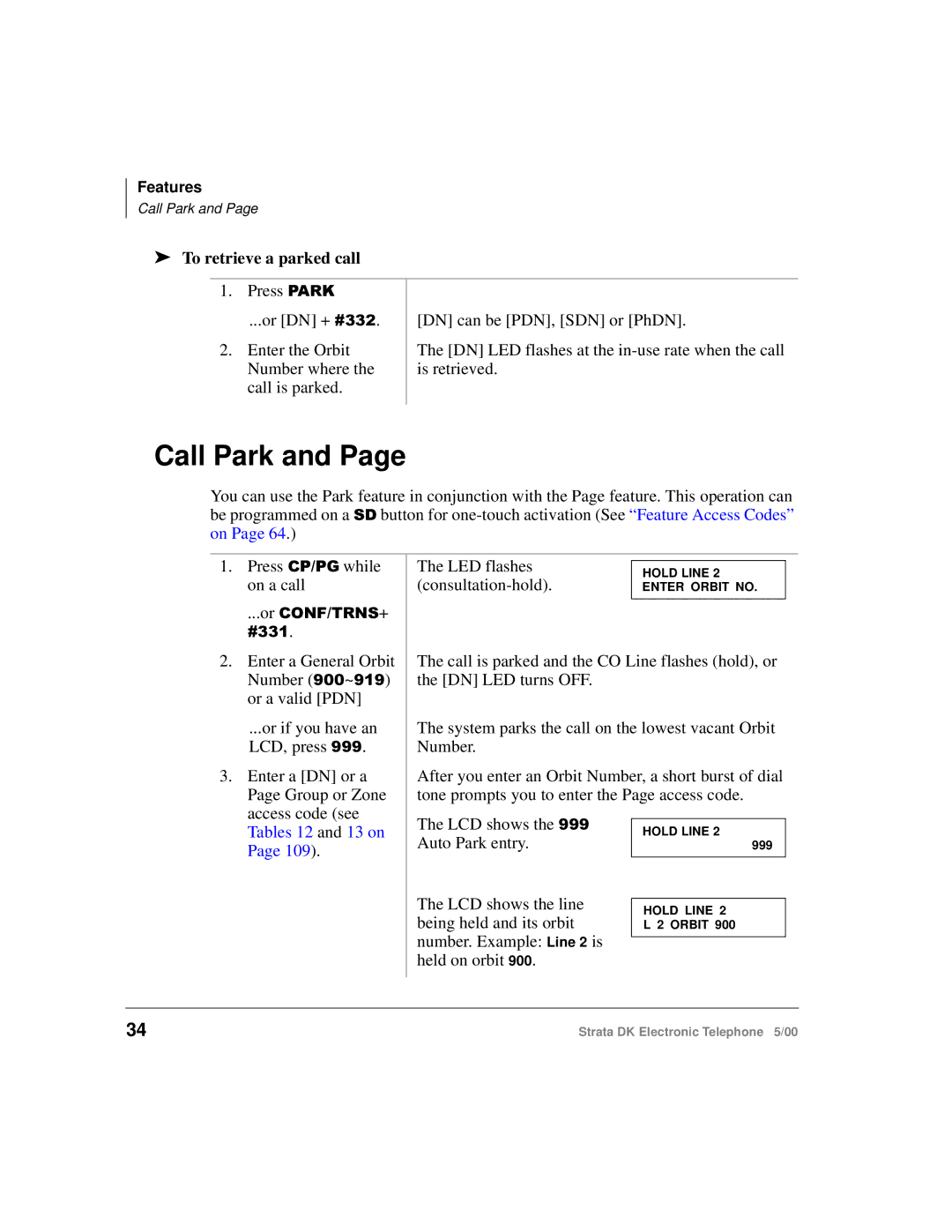 Toshiba Strata DK manual Call Park, To retrieve a parked call, LED flashes, Consultation-hold 