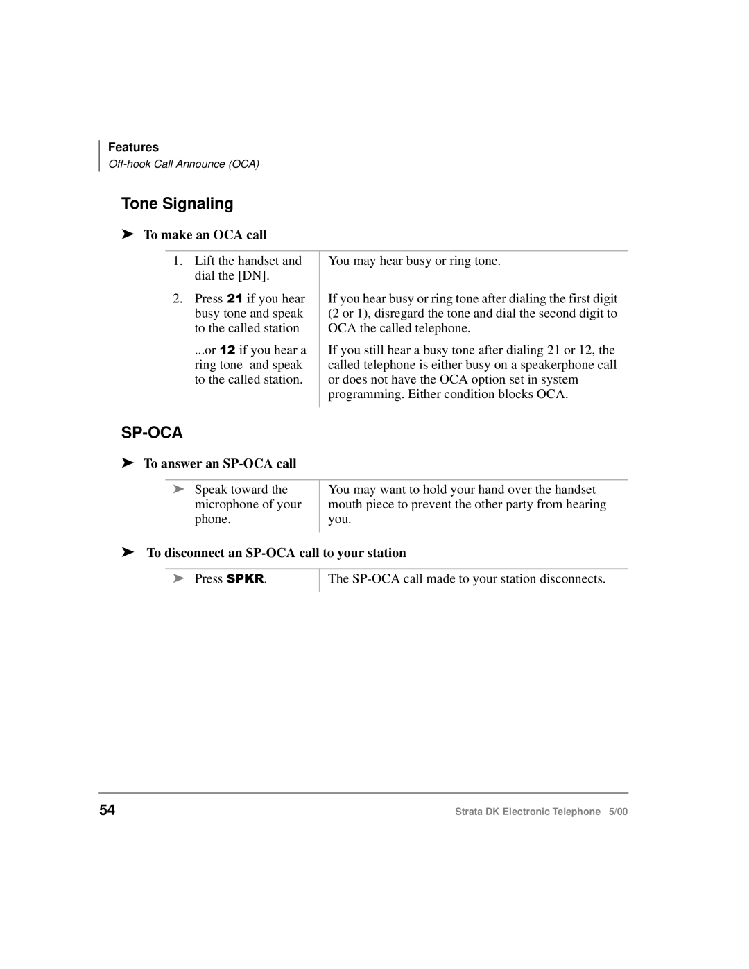 Toshiba Strata DK manual Tone Signaling, To answer an SP-OCA call, To disconnect an SP-OCA call to your station 