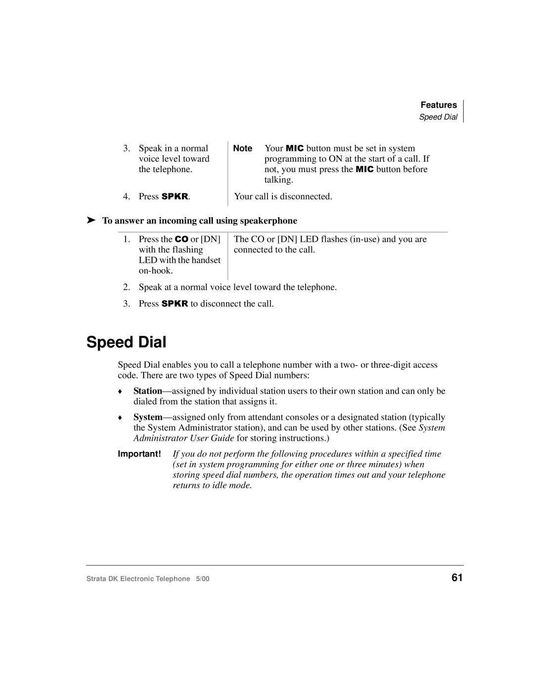 Toshiba Strata DK manual Speed Dial, To answer an incoming call using speakerphone 