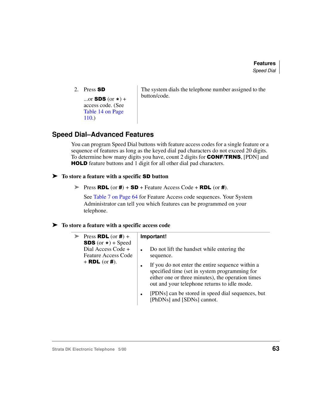 Toshiba Strata DK manual Speed Dial-Advanced Features, To store a feature with a specific 6 button 