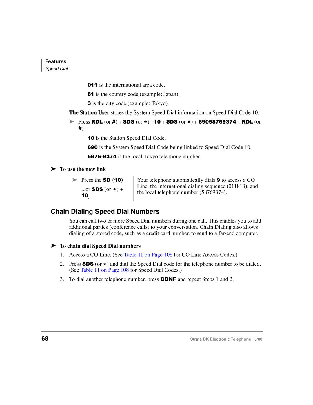 Toshiba Strata DK manual Chain Dialing Speed Dial Numbers, To use the new link, To chain dial Speed Dial numbers 